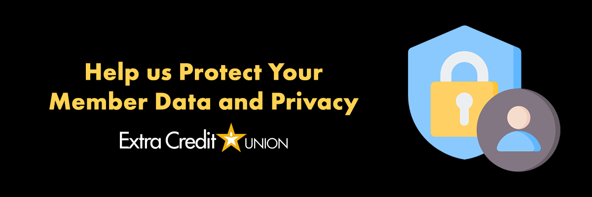 Important: Help us Protect Your Member Data and Privacy